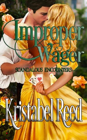 [Scandalous Encounters 02] • Improper Wager